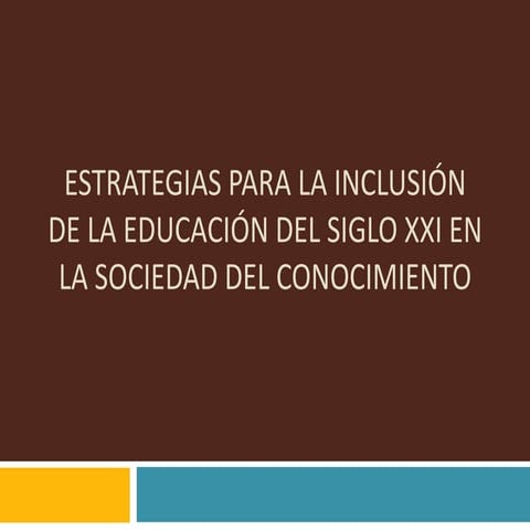 La educación puerta de entrada a la sociedad del conocimiento