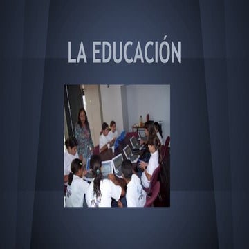 La educacion