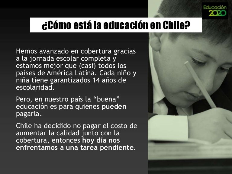 La educacion chilena La educacion chilena