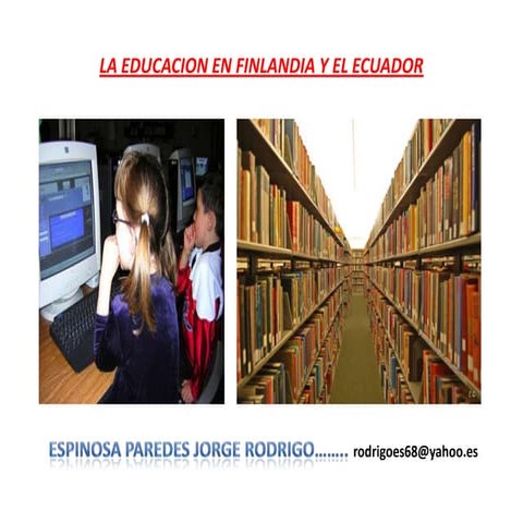 La educacion en finlandia y el ecuador