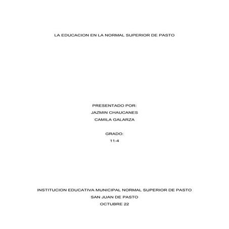 La educacion en la normal superior de pasto