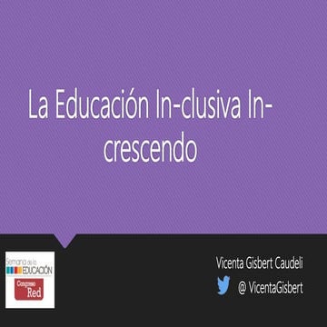 La educacion inclusiva in cescentedo