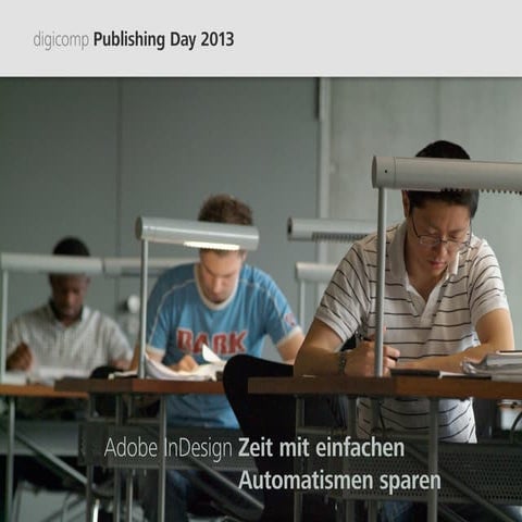 Viel Zeit sparen in InDesign mit einfachen Automatismen