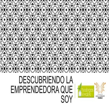 La emprendedora que soy...Emma Salazar