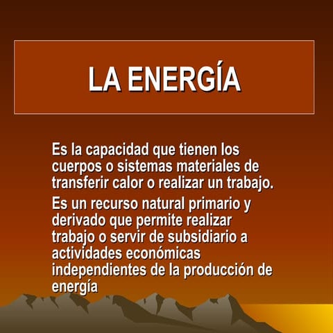 La energía