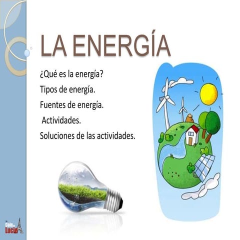 La energía
