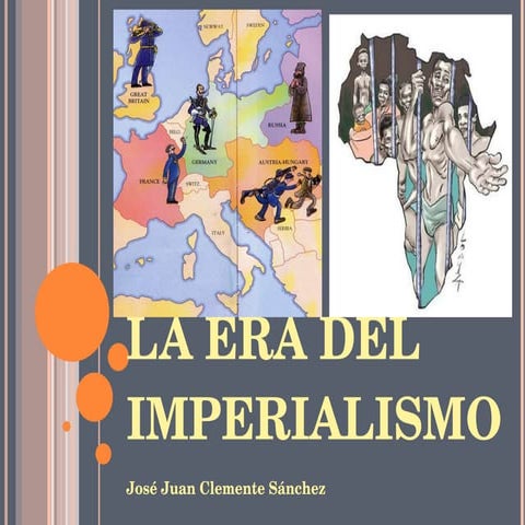 LA ERA DEL IMPERIALISMO