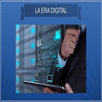 La era digital