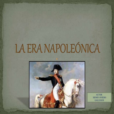 La Era Napoleónica