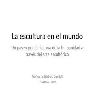 La escultura en el mundo