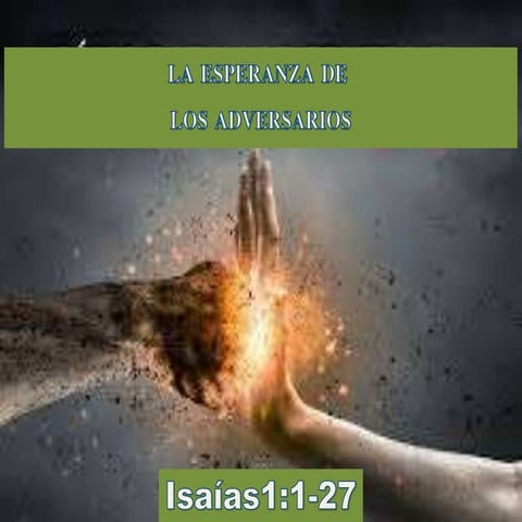 La esperanza de los adversarios