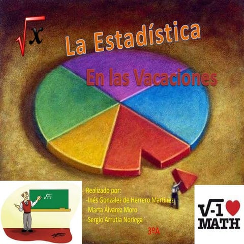 La estadistica en las vacaciones