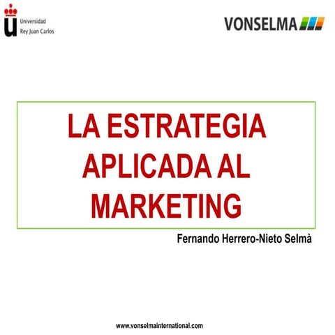 La estrategia aplicada al marketing