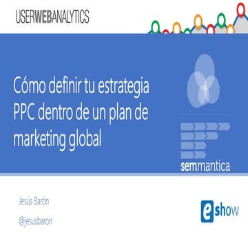La estrategia PPC dentro del plan de marketing global.