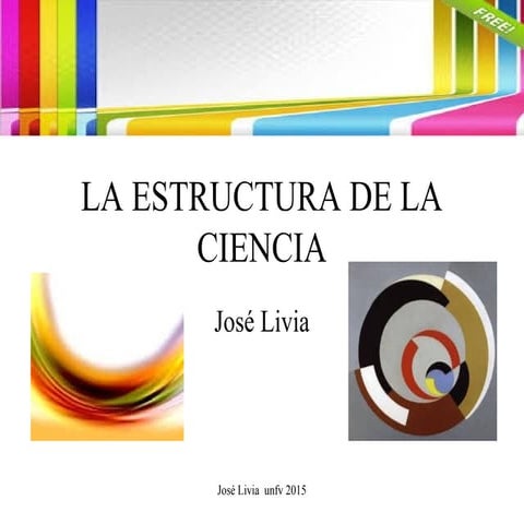 La estructura de la ciencia iv