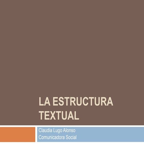 La estructura textual