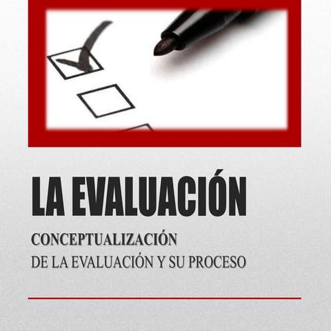 La evaluación 