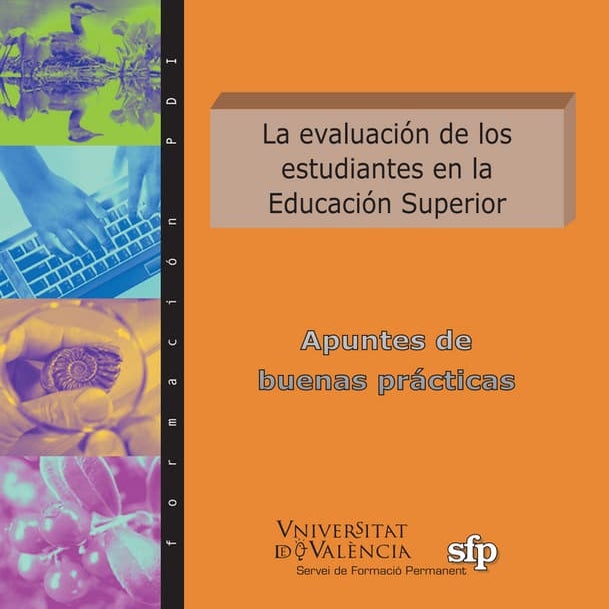 La evaluacion estudiantes en la educacion superior