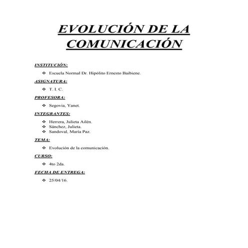 "LA EVOLUCIÓN DE LA COMUNICACIÓN"