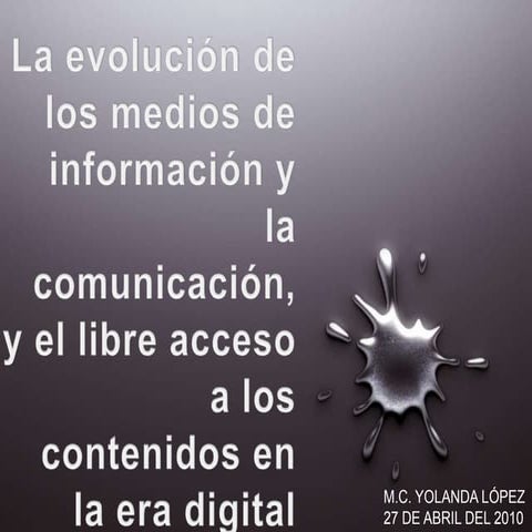 La evolución de los medios de información