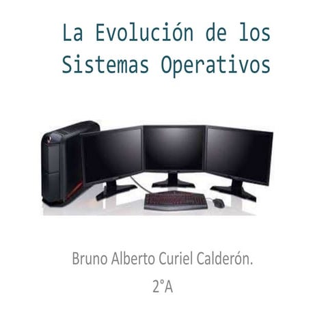 La evolución de los sistemas operativos