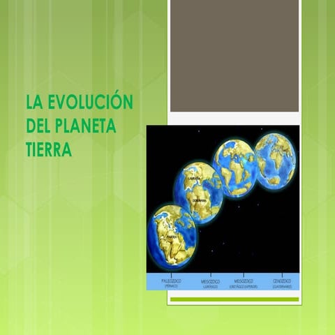 La evolución del planeta tierra1