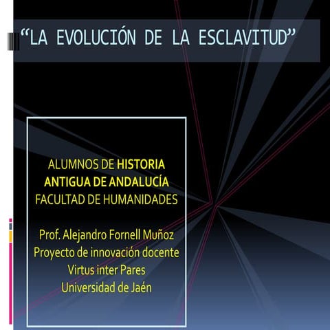 La evolucion de la esclavitud
