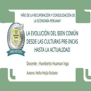 la evolucion del bien comun trabajo nelia - mejia.pptx