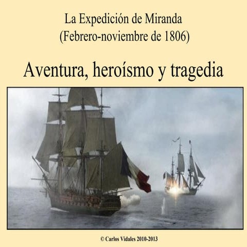 La expedición de miranda en 1806