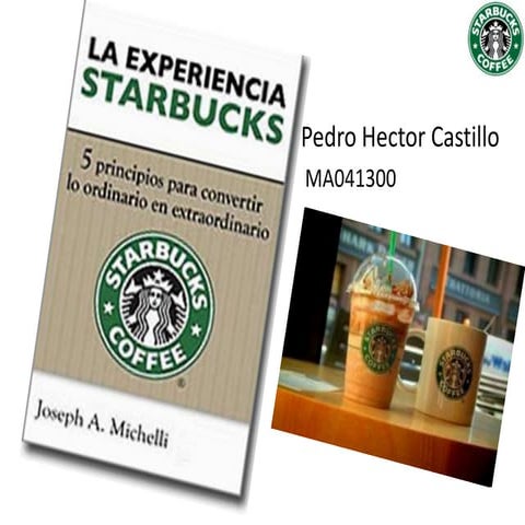 La experiencia starbucks