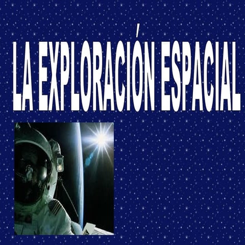 La exploración espacial (ii)