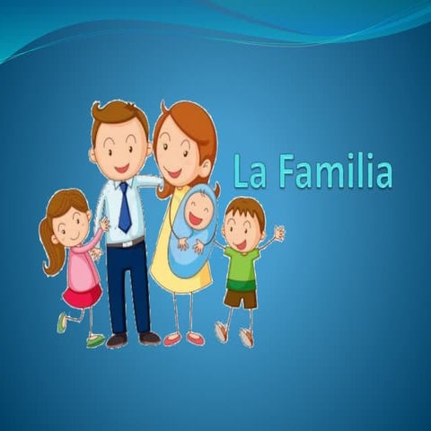 La familia