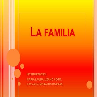 La familia