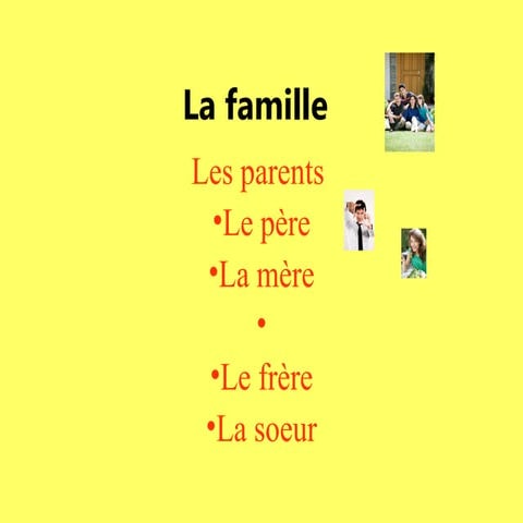 La famille