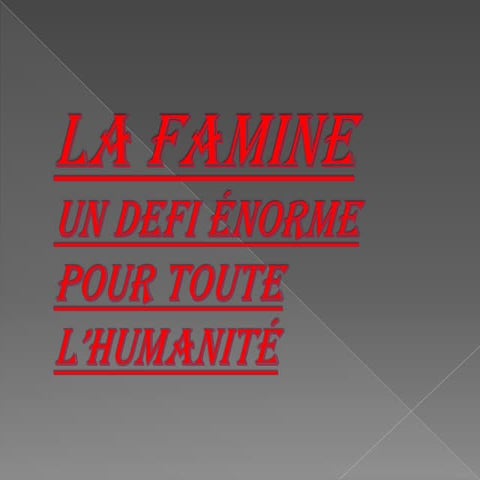 La famine