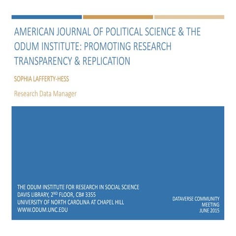 American Journal of Political Science & The Odum Institute: Promoting Researc...