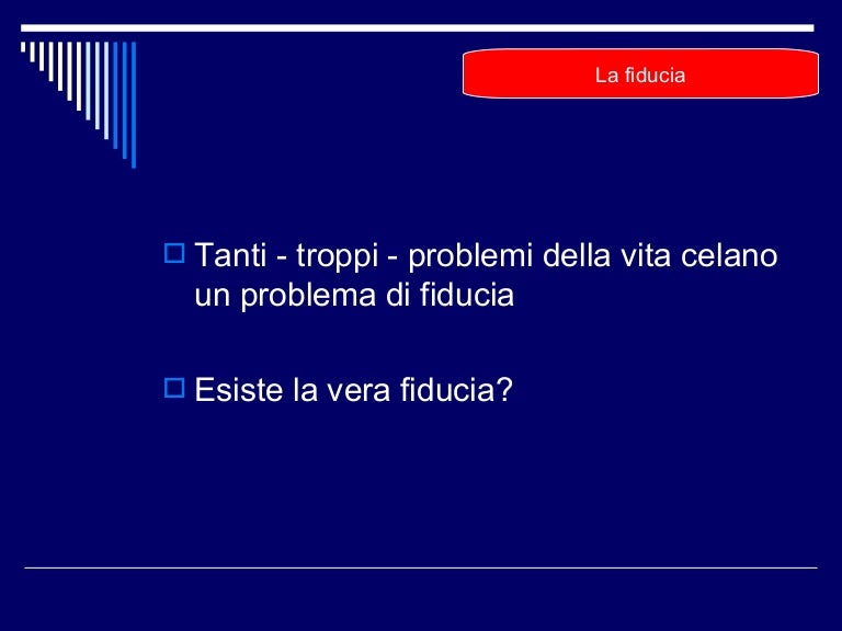 LA FIDUCIA