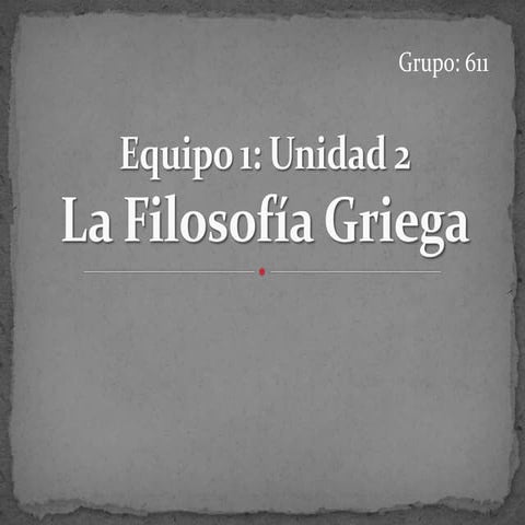 La filosofía griega