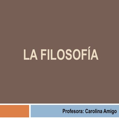 La filosofía