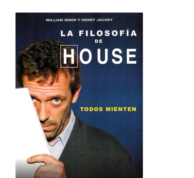 La filosofia del_dr_house
