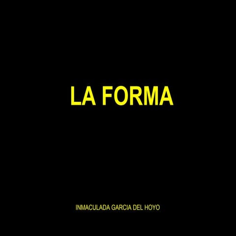 La forma