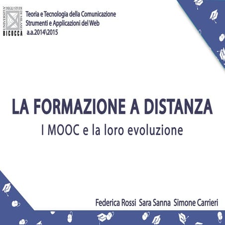 La formazione a distanza - I MOOC e la loro evoluzione