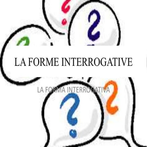 La forme interrogative | PPTX