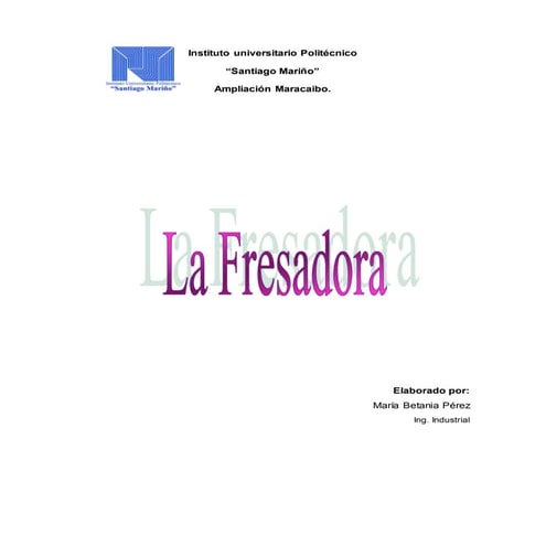 La fresadora m.b