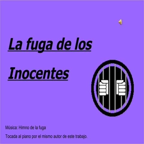 La fuga del fuerte de San Cristóbal