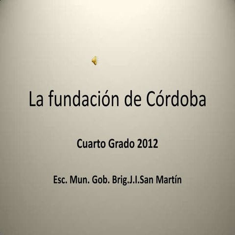 La fundación de Córdoba