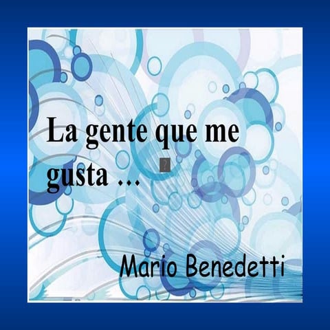 La gente que me gusta