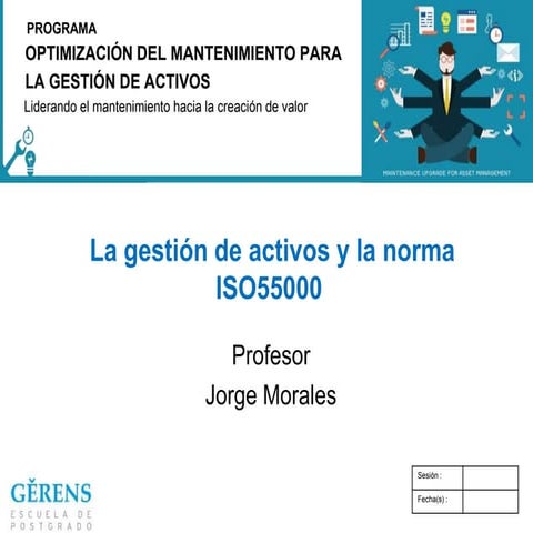 La gestión de activos y la norma ISO55000 