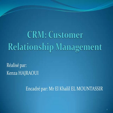 La gestion de la relation client