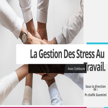 La Gestion Des Stress Au Travail ppt.pptx